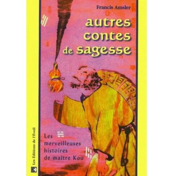 Livre : Autres contes de sagesse (LIACS)