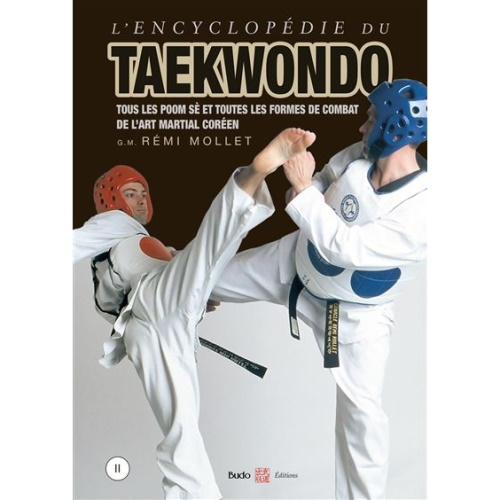 Encyclopédie Taekwondo vol
