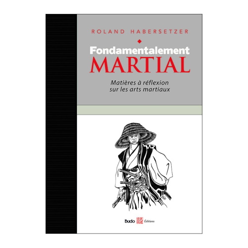 Livre Fondamentalement Martial